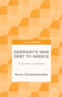 Image for Germany&#39;s war debt to Greece: a burden unsettled