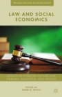 Image for Law and social economics: essays in ethical values for theory, practice, and policy