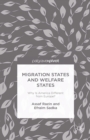 Image for Migration states and welfare states: why is America different from Europe?