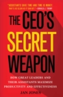 Image for CEO&#39;s Secret Weapon: How Great Leaders and Their Assistants Maximize Productivity and Effectiveness