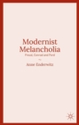 Image for Modernist melancholia: Freud, Conrad and Ford