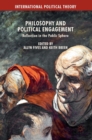 Image for Philosophy and political engagement  : reflection in the public sphere