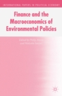 Image for Finance and the Macroeconomics of Environmental Policies