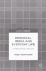 Image for Personal media and everyday life: a networked lifeworld