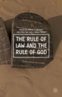 Image for The rule of law and the rule of God