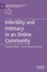 Image for Infertility and Intimacy in an Online Community