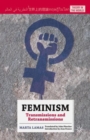 Image for Feminism  : transmissions and retransmissions