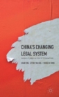 Image for China&#39;s changing legal system  : lawyers and judges on civil and criminal law