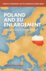 Image for Poland and EU enlargement  : foreign policy in transformation