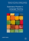 Image for Exploratory practice in language teaching: puzzling about principles and practices