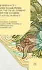 Image for Experiences and Challenges in the Development of the Chinese Capital Market