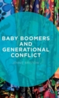 Image for Baby Boomers and Generational Conflict