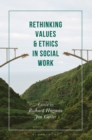 Image for Rethinking Values and Ethics in Social Work