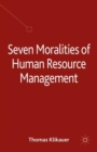 Image for Seven moralities of human resource management