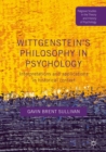 Image for Wittgenstein&#39;s philosophy in psychology: interpretations and applications in historical context