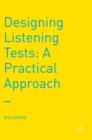 Image for Designing listening tests  : a practical approach