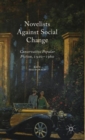 Image for Novelists against social change  : conservative popular fiction, 1920-1960