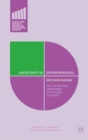 Image for Uncertainty in Entrepreneurial Decision Making