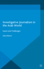 Image for Investigative journalism in the Arab world: issues and challenges