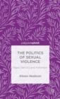 Image for The Politics of Sexual Violence