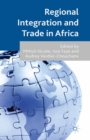 Image for Regional integration and trade in Africa