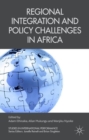 Image for Regional integration and policy challenges in Africa