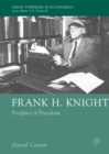 Image for Frank H. Knight: prophet of freedom