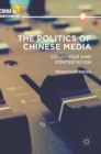Image for The Politics of Chinese Media