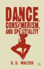 Image for Dance, consumerism, and spirituality