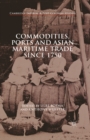 Image for Commodities, ports and Asian maritime trade since 1750
