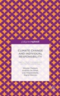 Image for Climate change and individual responsibility  : agency, moral disengagement and the motivational gap