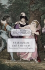 Image for Shakespeare and emotions: inheritances, enactments, legacies