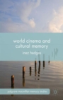 Image for World cinema and cultural memory