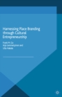 Image for Harnessing Place Branding through Cultural Entrepreneurship