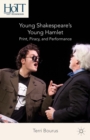 Image for Young Shakespeare&#39;s Young Hamlet: print, piracy, and performance