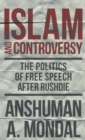 Image for Islam and Controversy