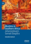 Image for Muslims in Southern Africa: Johannesburg&#39;s Somali diaspora