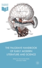Image for The Palgrave Handbook of Early Modern Literature and Science