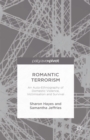 Image for Romantic terrorism: an auto-ethnography of domestic violence, victimization and survival