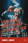 Image for Educational institutions in horror film: a history of mad professors, student bodies, and final exams