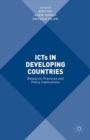 Image for ICTs in developing countries: research, practices and policy implications