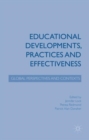 Image for Educational developments, practices and effectiveness  : global perspectives and contexts