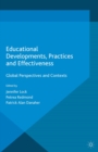 Image for Educational developments, practices and effectiveness: global perspectives and contexts