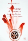 Image for The language of suspense in crime fiction: a linguistic stylistic approach
