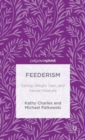 Image for Feederism