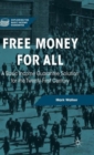 Image for Free money for all  : a basic income guarantee solution for the twenty-first century
