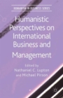 Image for Humanistic perspectives on international business and management