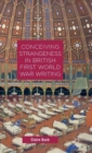 Image for Conceiving Strangeness in British First World War Writing