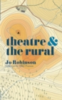 Image for Theatre and The Rural