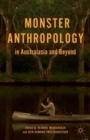 Image for Monster anthropology in Australasia and beyond